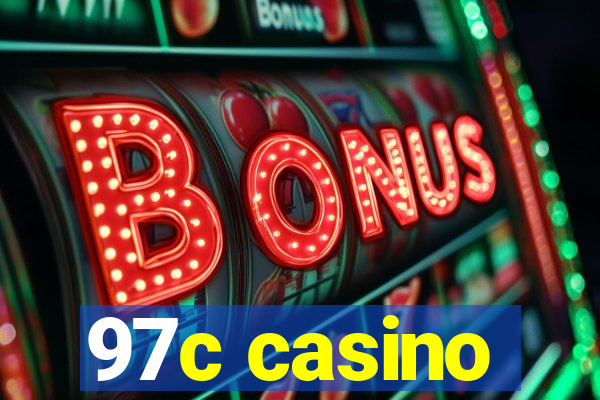 97c casino